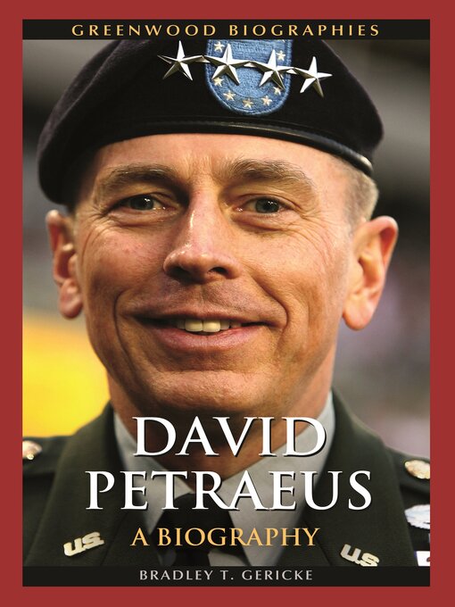 Title details for David Petraeus by Bradley T. Gericke Ph.D. - Available